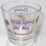 Bridesmaid Shot Glass Handp..